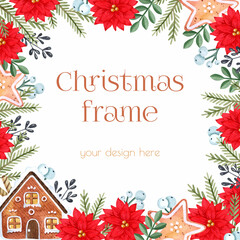 Fototapeta na wymiar Watercolor poinsettia and gingerbread house frame template Christmas background