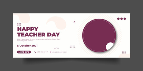 Naklejka premium Teacher Day Facebook Cover Social Media Post and Web Banner Template. 
