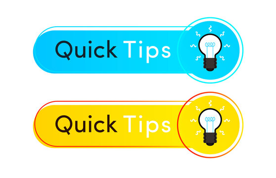Quick tips label vector flat style for useful information sticker, tooltip badge, solution and advice banner, helpful tricks, education tag, hint, new knowledge and study practice. Illustration 10 eps