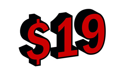 Save  19 Dollar - $19 3D red Price Symbol Offer