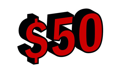 Save  50 Dollar - $50 3D red Price Symbol Offer