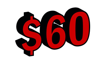 Save  60 Dollar - $60 3D red Price Symbol Offer