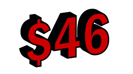 Save  46 Dollar - $46 3D red Price Symbol Offer