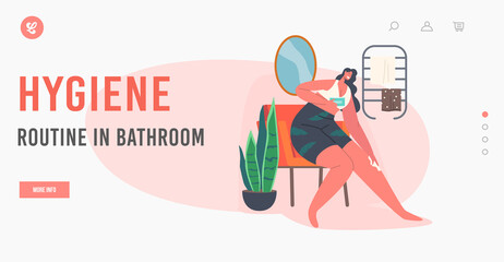 Hygiene Procedure Landing Page Template. Female Character Depilate Legs with Wax or Moisturizing with Cream. Girl Beauty
