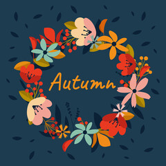 Colorful Vector wreath composition of leaves and flowers on dark blue background for Autumn poster, banner or postcard