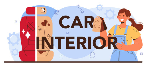 Car interior typographic header. Automobile interior got replaced