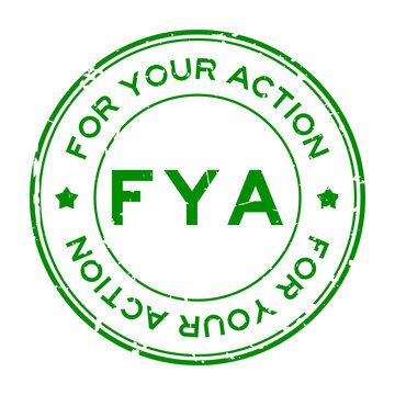 Grunge green FYA of For your action word round rubber seal stamp on white background