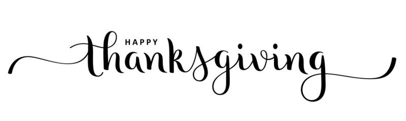 HAPPY THANKSGIVING black vector brush calligraphy banner with swashes on white background