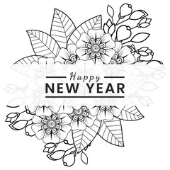 Happy new year with mehndi flower, doodle ornament, outline hand draw. coloring book page.