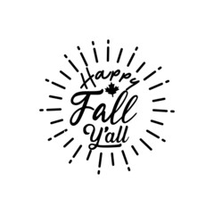 Fall quotes svg lettering design vector