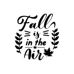 Fall quotes svg lettering design vector