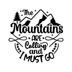 Camping quotes svg design lettering vector