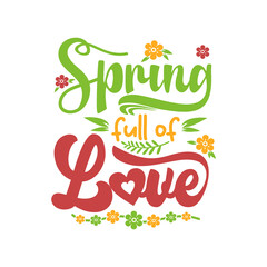 Spring Quotes SVG design vector