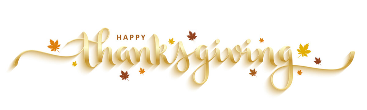 HAPPY THANKSGIVING metallic gold vector brush calligraphy banner with autumn leaves on white background