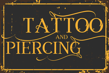 tattoo and piercing vintage  sign for shop