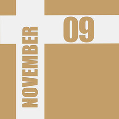 november 9. 9th day of month, calendar date.Beige background with white intersecting lines with inscriptions on them. Concept of day of year, time planner, autumn month.