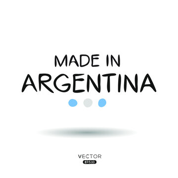 Made In Argentina" Immagini - Sfoglia 172 foto, vettoriali e video Stock |  Adobe Stock