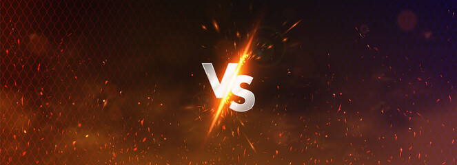 Versus battle banner concept MMA, fight night, boxing and other competitions. Versus illustration image blank template with sparks, flying coals, smoke, mesh netting and letters VS. Versus battle  - obrazy, fototapety, plakaty
