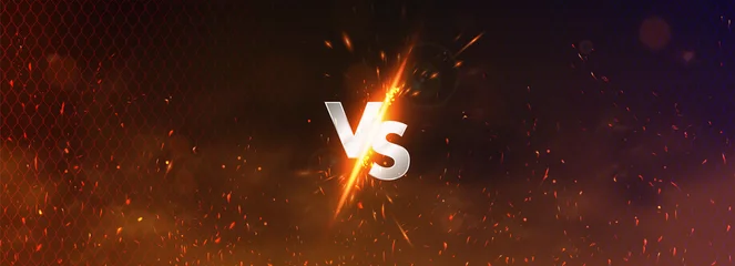 Fotobehang Versus battle banner concept MMA, fight night, boxing and other competitions. Versus illustration image blank template with sparks, flying coals, smoke, mesh netting and letters VS. Versus battle  © SergeyBitos