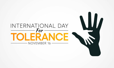 International day for Tolerance is observed every year on November 16, to generate public awareness of the dangers of intolerance. vector illustration