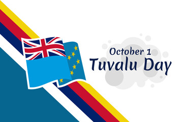 October 1 Independence Day of Tuvalu vector illustration. Suitable for greeting card, poster and banner 