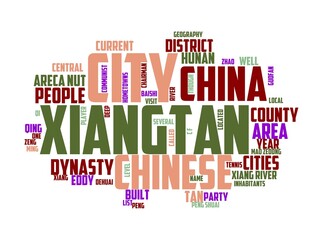 xiangtan wordcloud concept, wordart, tourism,travel,architecture,china