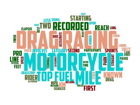 Motorcycle Drag Racing Wordcloud Concept, Wordart, Motorcycle,race,drag,speed