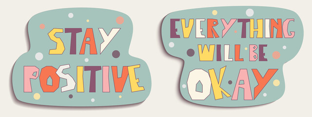 Vector stickers pack with positive phrases in retro color palette. Lifestyle quotes great for greeting cards, posters, prints. Hand drawn letters in cartoon style.