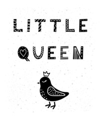 Hand drawn black lettering little queen.