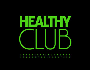 Vector creative logo Healthy Club. Bright Trendy Font. Artistic Alphabet Letters and Numbers.