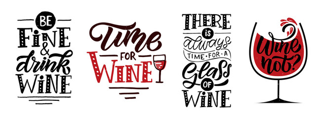 Wine not. Wine lettering. Modern calligraphy wine quote. Hand sketched inspirational quote. Poster, banner, postcard, card lettering typography template for restaurant, wine shop, cafe, bar