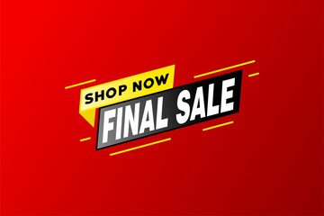 Final Sale banner, poster background. Big sale, special offer, discounts, Vector illustration