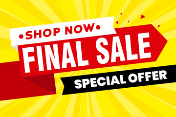 Final Sale banner, poster background. Big sale, special offer, discounts, Vector illustration