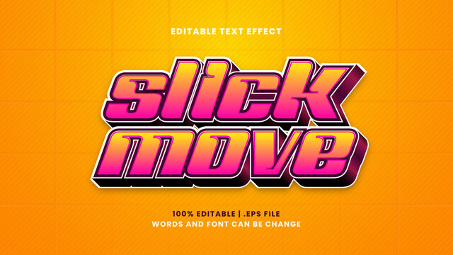 Slick Move Editable Text Effect In Modern 3d Style