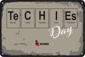 Vintage sign Techies Day
