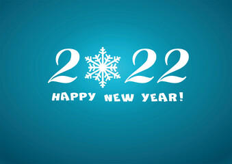 2022 Happy New Year blue background with white stars and snowflakes and text for your Greetings Card or Christmas.