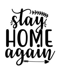 Stay home svg bundle