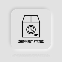 Shipment status thin line icon, package with clock. Modern vector illustration for delivery service.