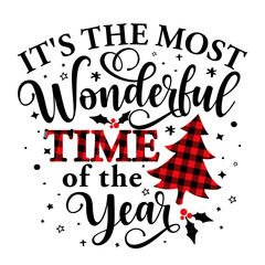 It is the most Wonderful Time of the Year - Calligraphy phrase for Christmas. Hand drawn lettering for Xmas greetings cards, invitations. Good for t-shirt, mug, gift, printing press. Buffalo plaid - obrazy, fototapety, plakaty