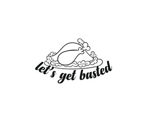 Let’s get basted thanksgiving day t-shirt