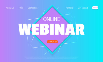 Fototapeta na wymiar Online webinar landing page template. White text on gradient minimal background with neon lights pattern. Business conference announcement design banner, poster, placard, flyer. Vector illustration