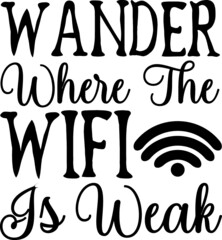 Hiking svg Quotes design SVG, Family vector t-shirt SVG Cut Files for Cutting Machines like Cricut and Silhouette