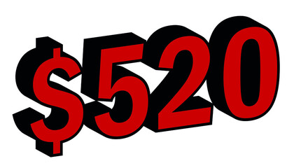 Save 520 Dollar - $520 3D red Price Symbol Offer