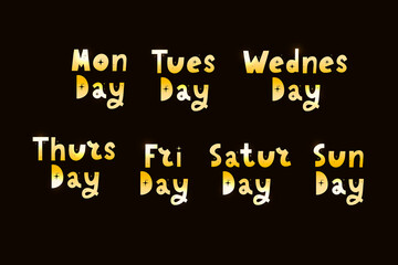 Names of days of the week, vintage grunge typographic, uneven stamp style lettering for your calendar designs