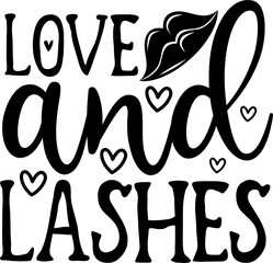 Makeup svg Quotes design SVG, Family vector t-shirt SVG Cut Files for Cutting Machines like Cricut and Silhouette