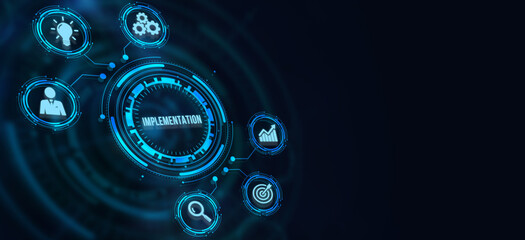Internet, business, Technology and network concept. IMPLEMENTATION, web technology concept.
