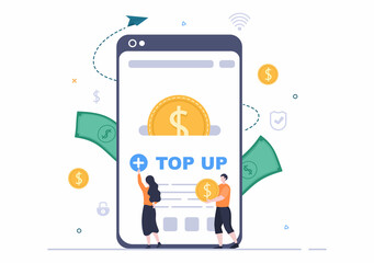 Top Up Add Your Money Balance Vector Illustration on Mobile Phone Device For Financial Application, E-Wallet or Digital Currency Concept