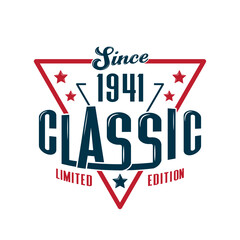 Since, 1941 Classic, Limited Edition, Happy Birthday vintage Label Retro design - obrazy, fototapety, plakaty