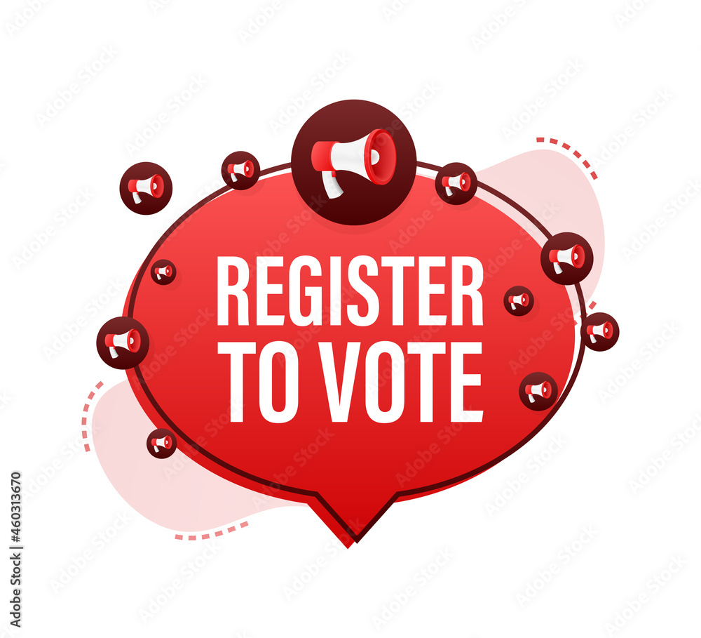 Poster megaphone label with register to vote. megaphone banner. web design. vector stock illustration.