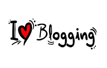 I love blogging message